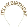 Diadem It's my Birthday Guld/Glitter