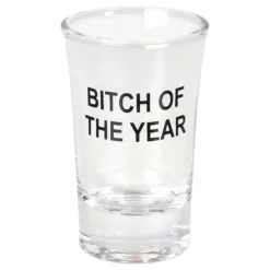 Snapsglas Bitch of the Year