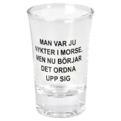 Snapsglas Nykter i Morse