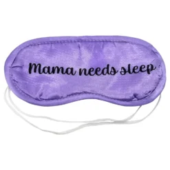 Sovmask Mama Needs Sleep
