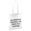 Tygkasse Jag Tänker Fan Inte Betala