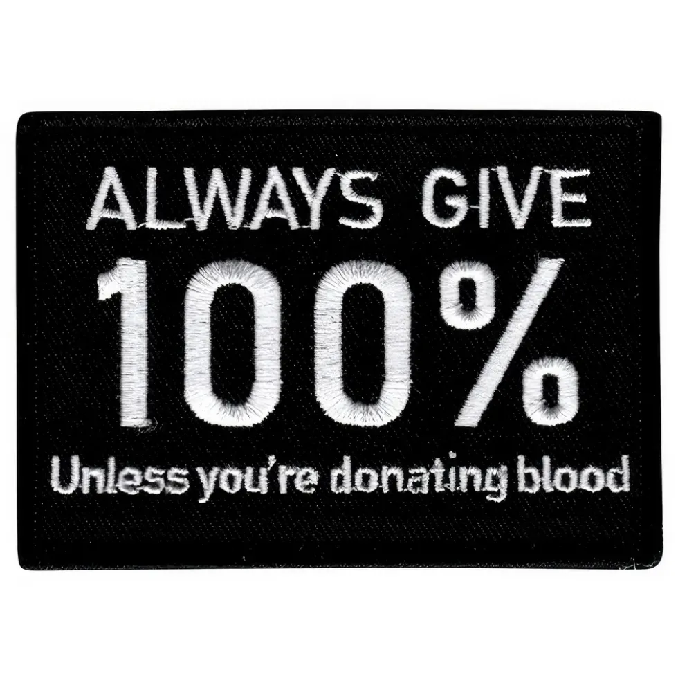 Tygmärke Always Give 100%