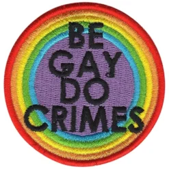 Tygmärke Be Gay Do Crimes