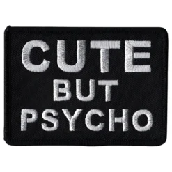 Tygmärke Cute But Psycho