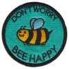 Tygmärke Dont Worry, Bee Happy