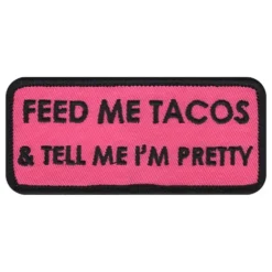 Tygmärke Feed Me Tacos