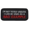 Tygmärke I Can Be Used As a Bad Example