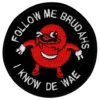Tygmärke I Know De Wae