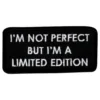 Tygmärke Im a Limited Edition