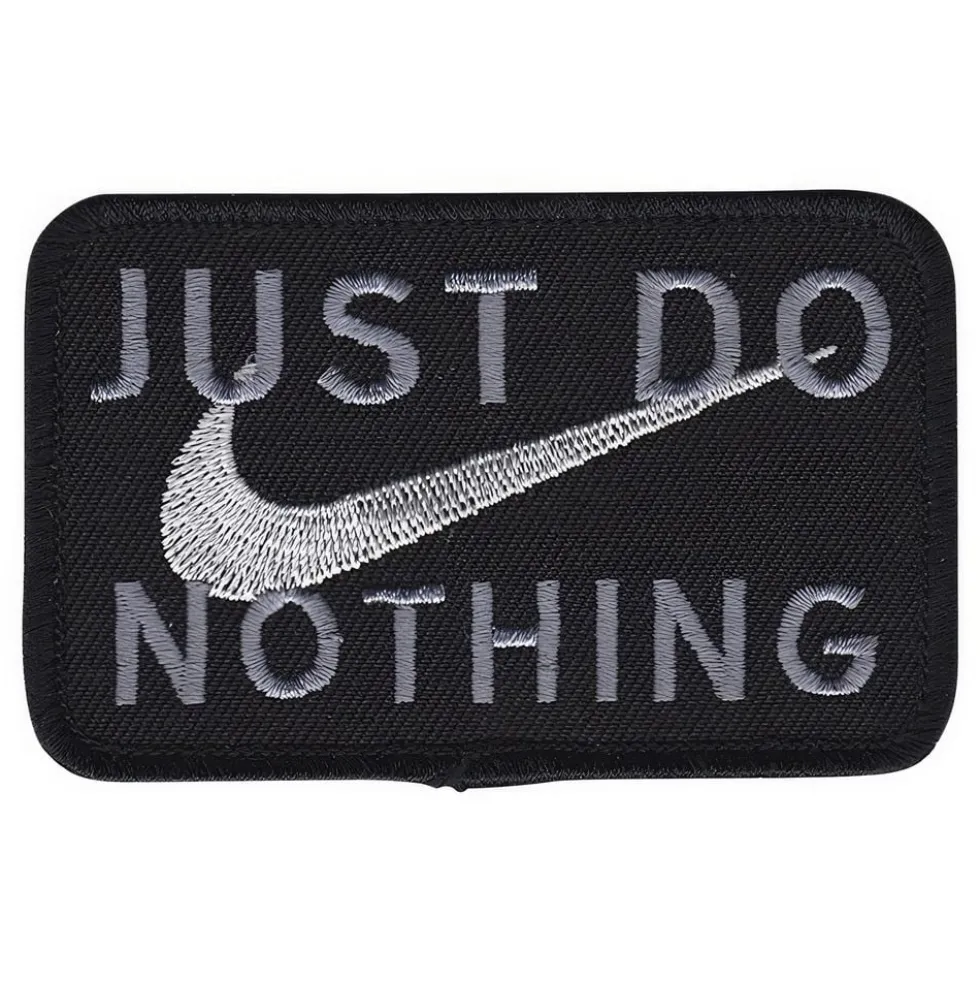 Tygmärke Just Do Nothing