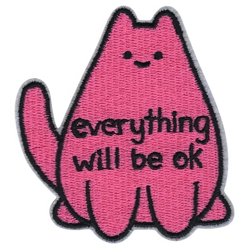 Tygmärke Katt Everything Will Be OK