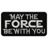Tygmärke May The Force Be With You