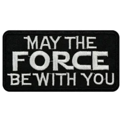 Tygmärke May The Force Be With You