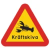 Varningsskylt Kräftskiva